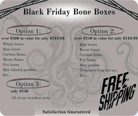 Regular Black Friday Bone Deal