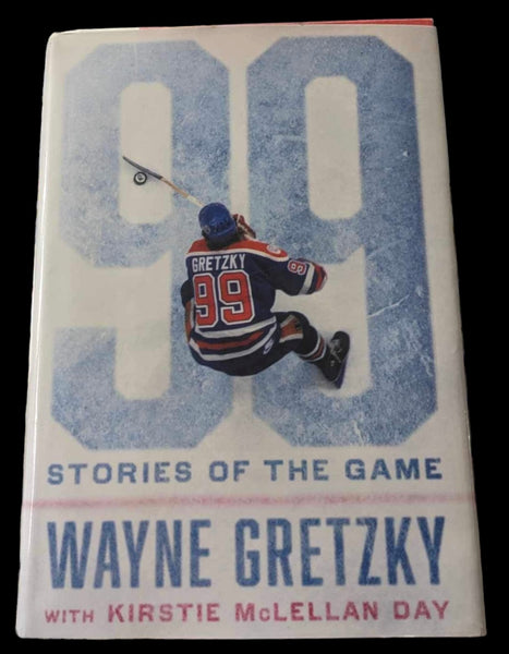 99 Stories of the Game - Wayne Gretzky